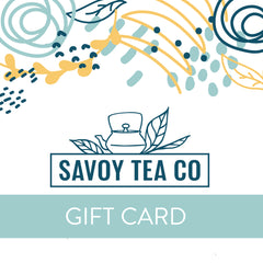 Savoy Tea Gift Card - Digital